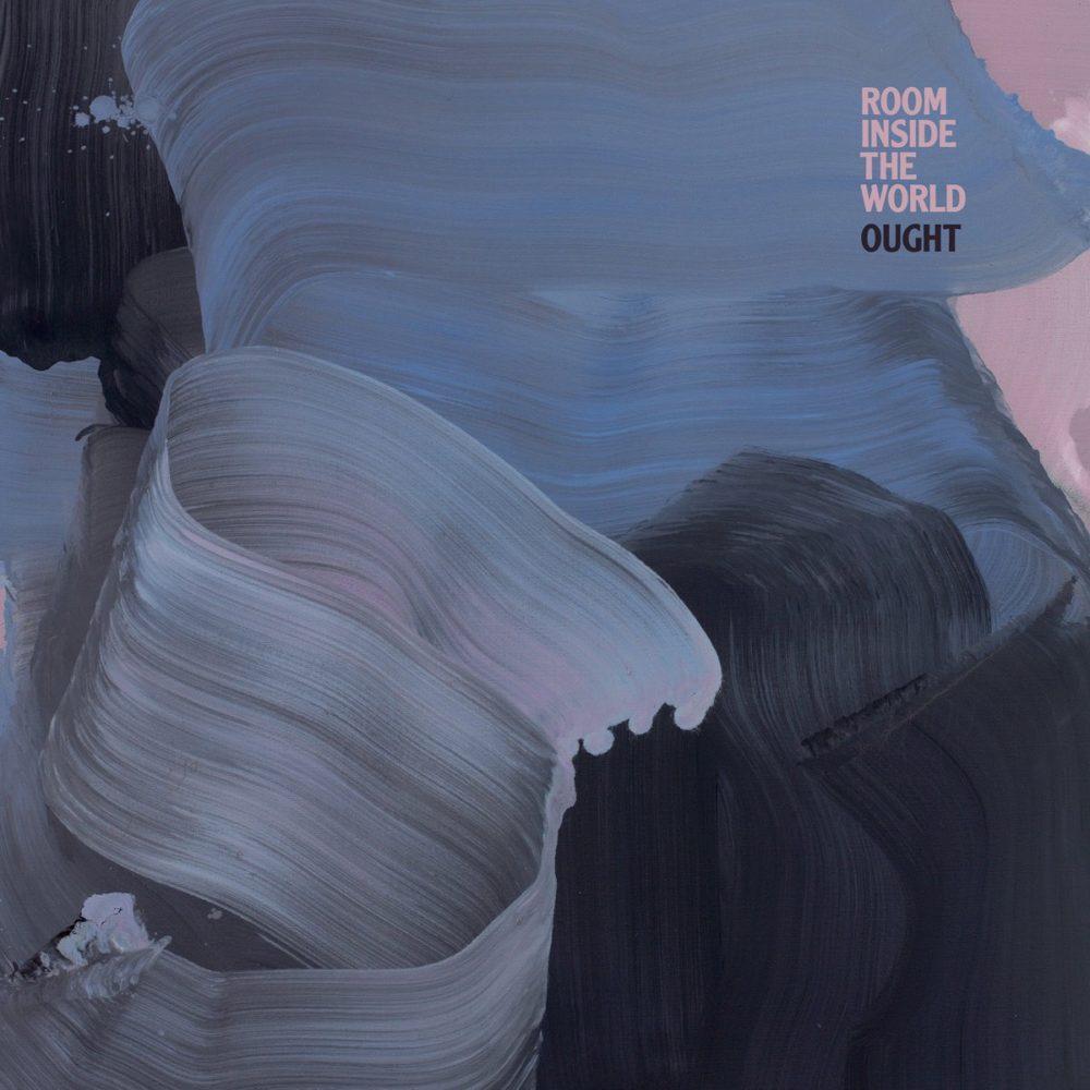 OUGHT - ROOM INSIDE THE WORLD - LP