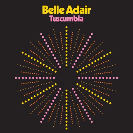 BELLE ADAIR - TUSCUMBIA - LP
