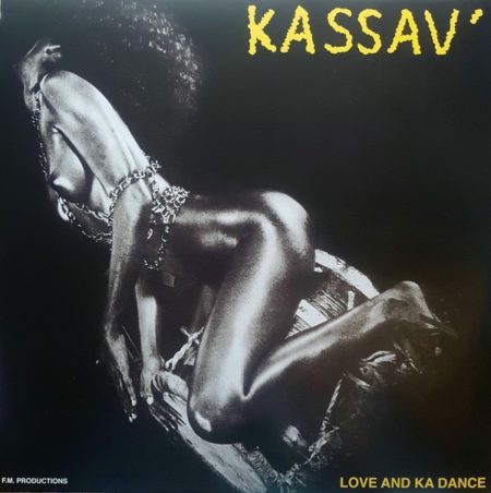 KASSAV' - LOVE AND KA DANCE - LP