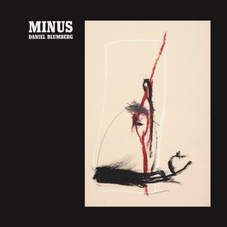 BLUMBERG, DANIEL - MINUS - LP