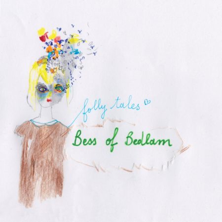 FOLLY TALLES - BESS OF BEDLAM - LP