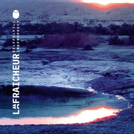 LA FRAICHEUR - SELF FULFILING PROPHECY - LP