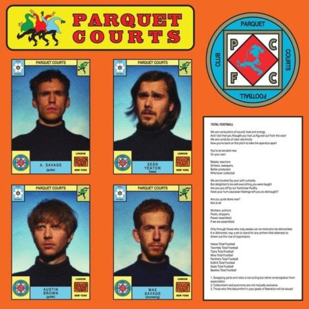 PARQUET COURTS - TOTAL FOOTBALL - 7''