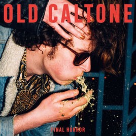 OLD CALTON - FINAL HORROR - LP
