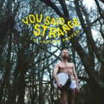 YOU SAID STRANGE - SALVATION PRAYER - LP