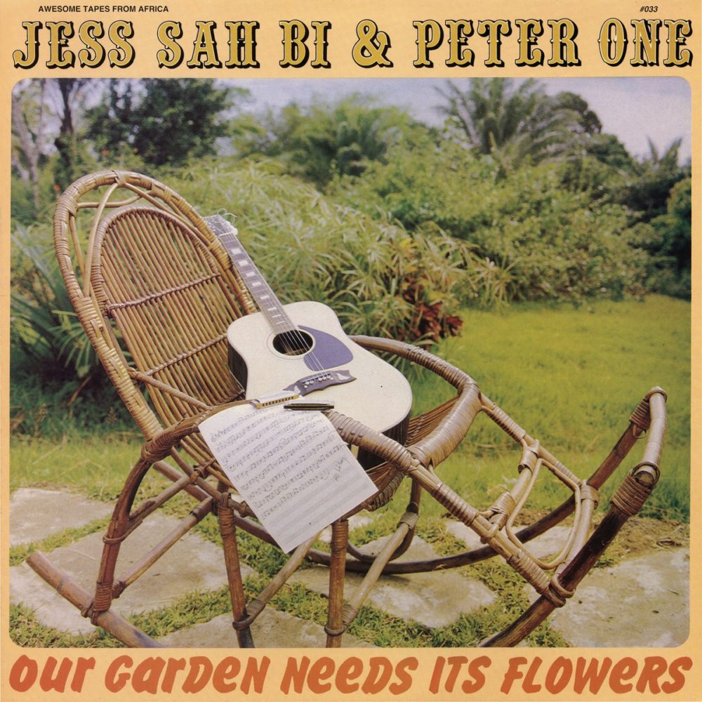 JESS SAH BI & PETER ONE - OUR GARDEN NEEDS ITS FLOWERS - LP