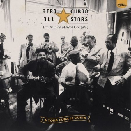 AFRO CUBAN ALL STARS - A TODA CUBA LE GUSTA - LP