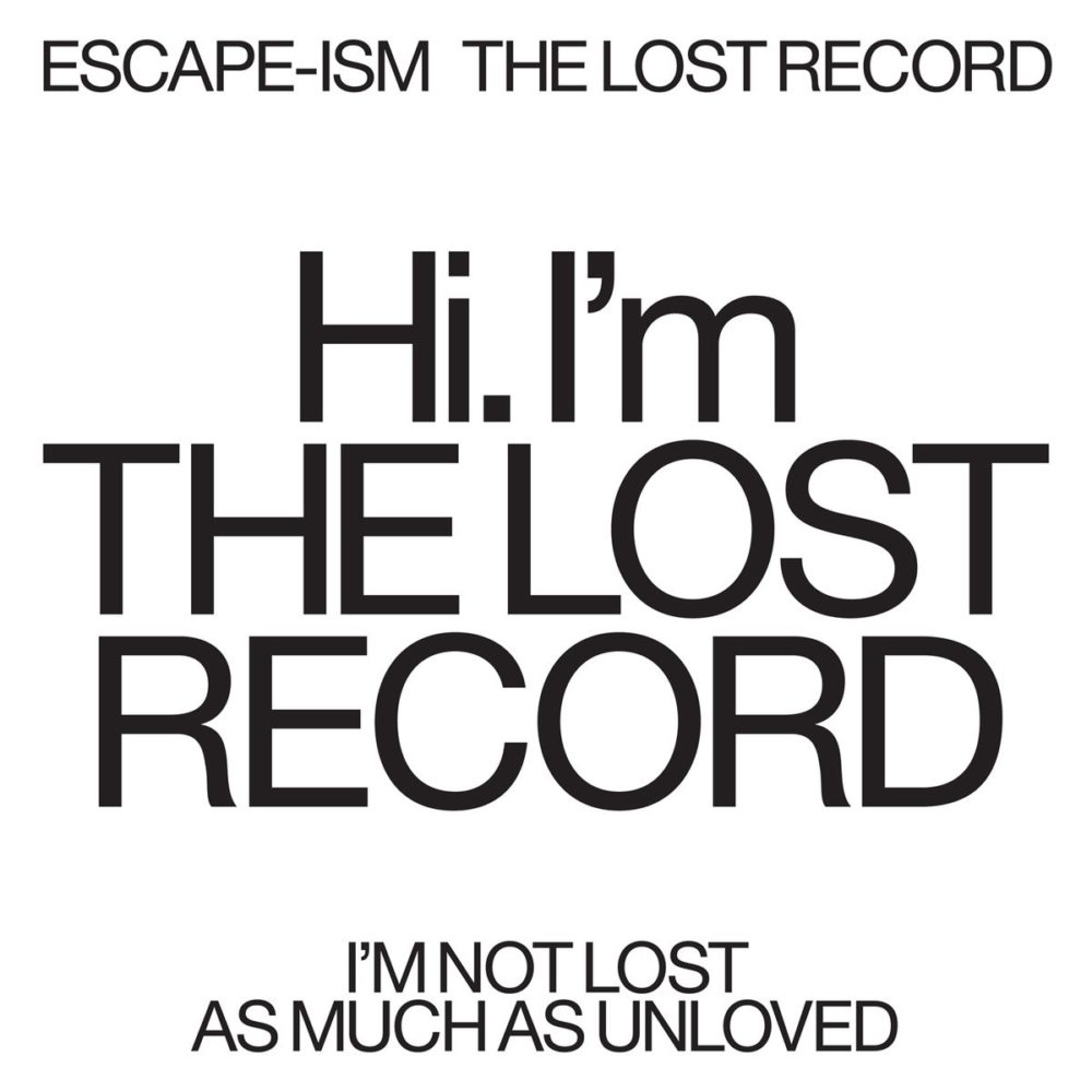 ESCAPE-ISM - THE LOST RECORD - LP