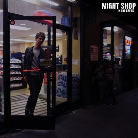 NIGHT SHOP - IN THE BREAK - LP