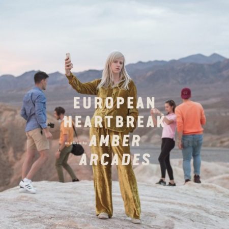 ARCADES, AMBER - EUROPEAN HEARTBREAK - LP