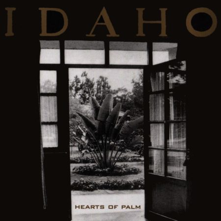 IDAHO - HEARTS OF PALM - LP