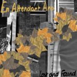EN ATTENDANT ANA - LOST AND FOUND - LP