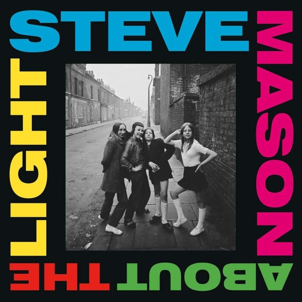 MASON, STEVE - ABOUT THE LIGHT - LP