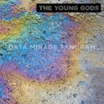 YOUNG GODS - DATA MIRAGE TANGRAM - LP