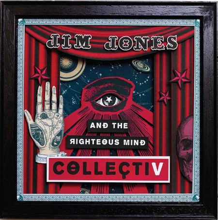 JIM JONES AND THE RIGHTEOUS MIND - COLLECTIV - LP