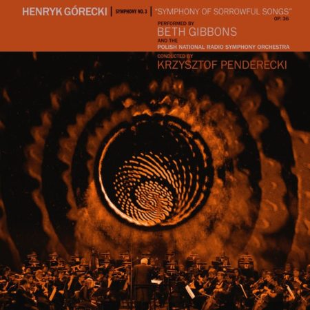 GIBBONS, BETH - HENRYK GORECKI: SYMPHONY NO. 3 (SYMPHONY OF SORROWFUL SONGS) - EXCLU INDE - LP