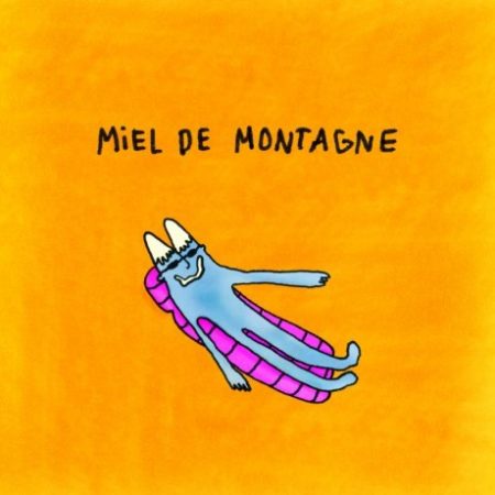 MIEL DE MONTAGNE - MIEL DE MONTAGNE - LP