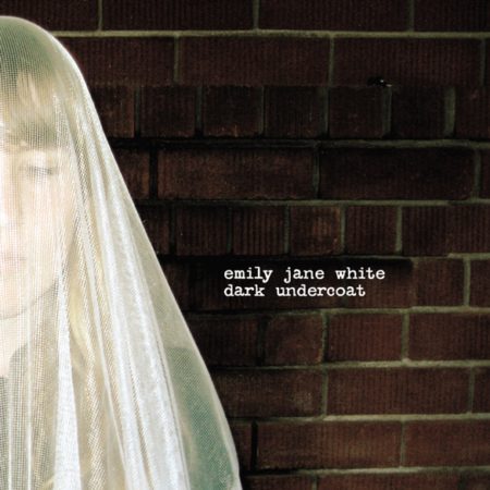 WHITE, EMILY JANE - DARK UNDERCOAT - LP