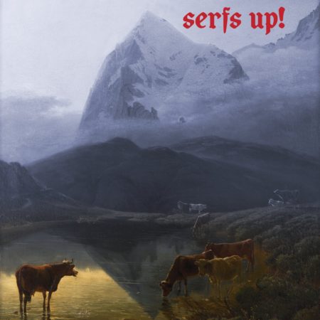 FAT WHITE FAMILY - SERF UP! - LP