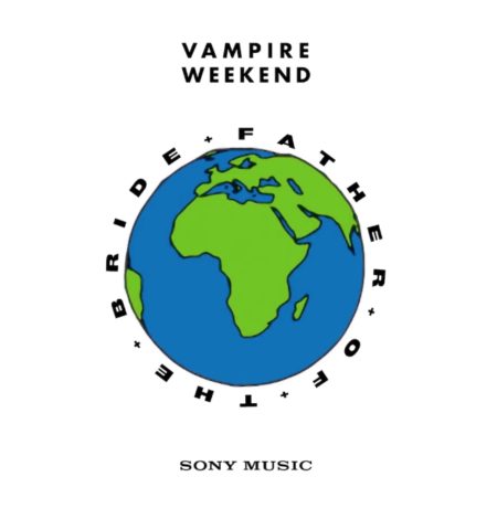 VAMPIRE WEEKEND - FATHER OF THE BRIDE - LP