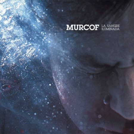 MURCOF - LA SANGRE ILUMINADA - LP