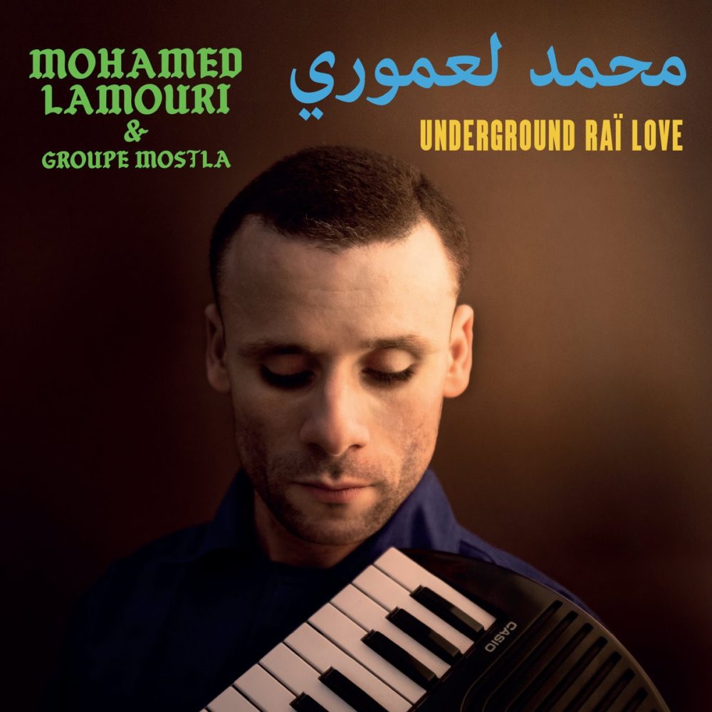 LAMOURI, MOHAMED & GROUPE MOTSLA - UNDERGROUND RAI LOVE - LP