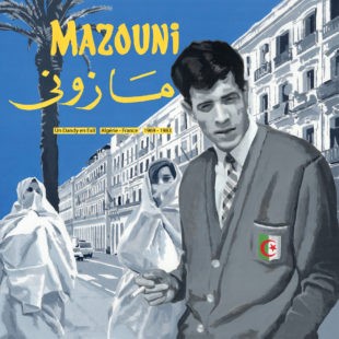 MAZOUNI - UN DANDY EN EXIL - ALGERIE-FRANCE 1969-1983 - LP