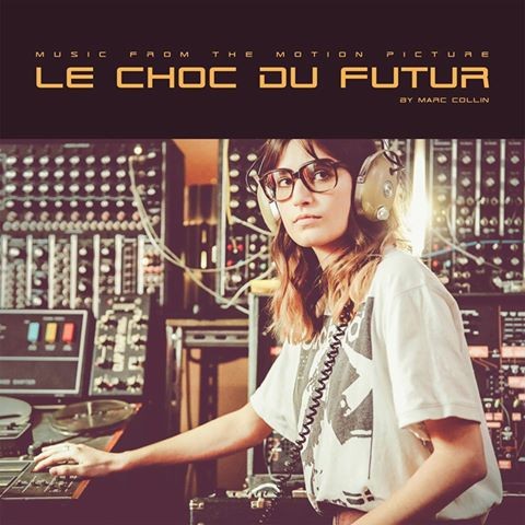 OST - LE CHOC DU FUTUR - 7''