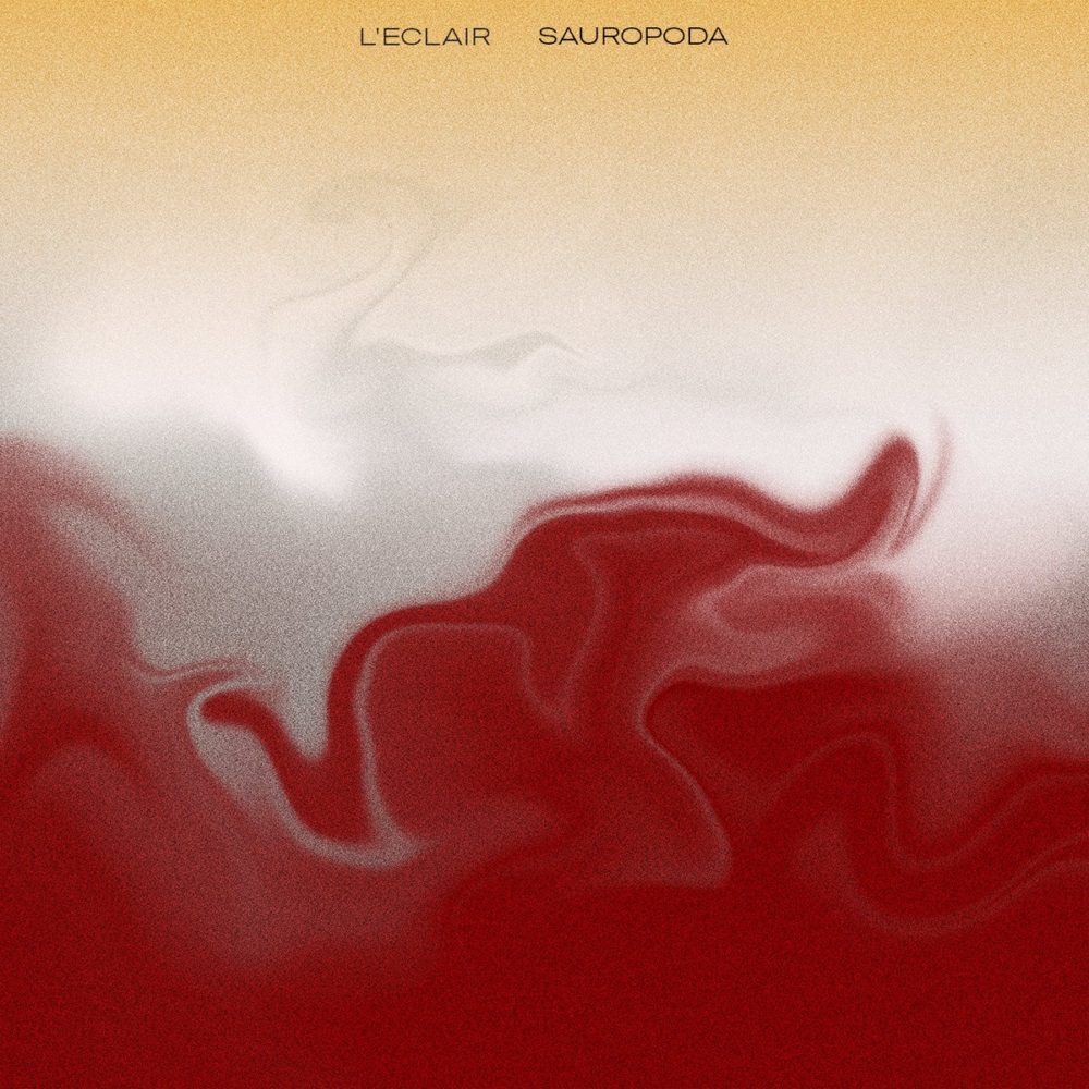 L'ECLAIR - SAUROPODA - LP