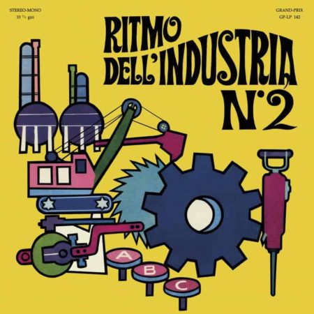 ALESSANDRONI, ALESSANDRO - RITMO DELL’INDUSTRIA N. 2 - LP