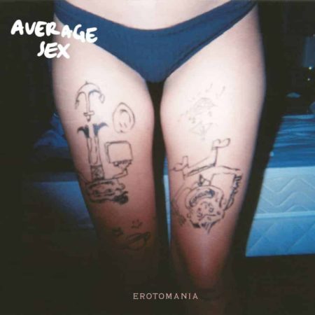 AVERAGE SEX - EROTOMANIA - LP