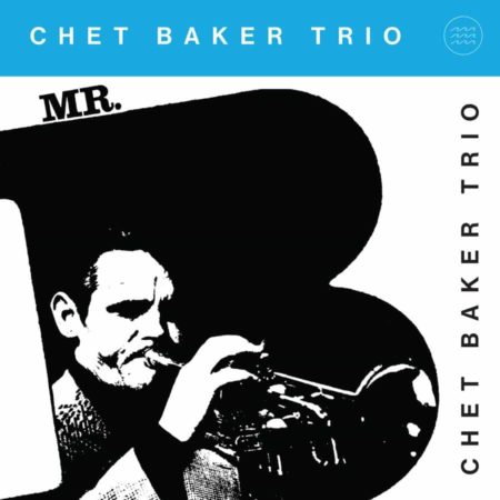 CHET BAKER - MR. B. - LP