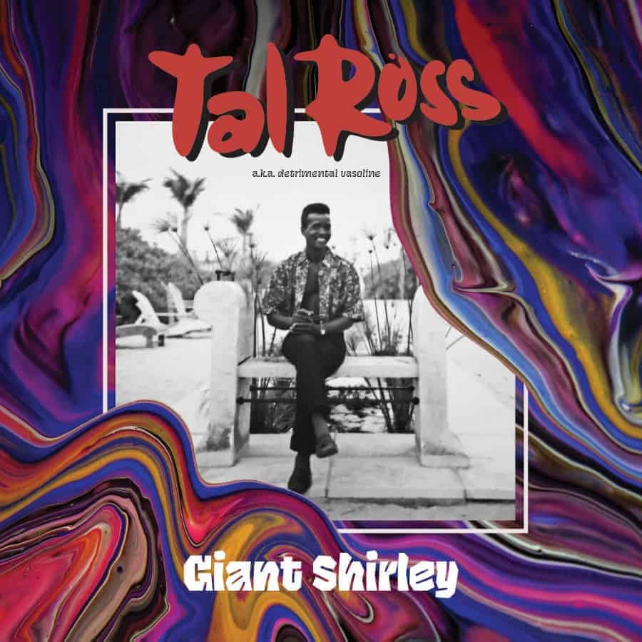 TAL ROSS - GIANT SHIRLEY - LP