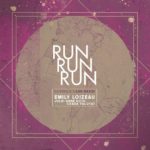EMILY LOIZEAU - RUN RUN RUN – HOMMAGE À LOU REED - LP