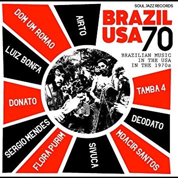 V/A - BRAZIL USA 70 - BRAZILIAN MUSIC IN THE USA IN THE 1970'S - LP
