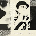 TELEVISION PERSONALITIES - Some Kind Of Happiness?-Singles 1994-1999 - LP