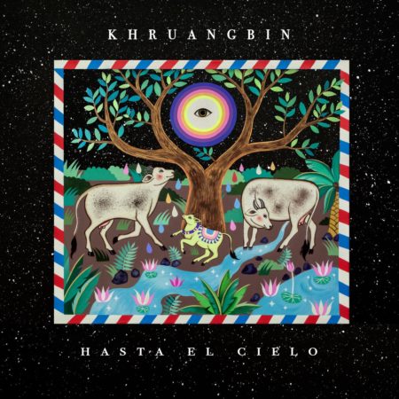 KHRUANGBIN - HASTA EL CIELO (CON TODO EL MUNDO IN DUB) - LP