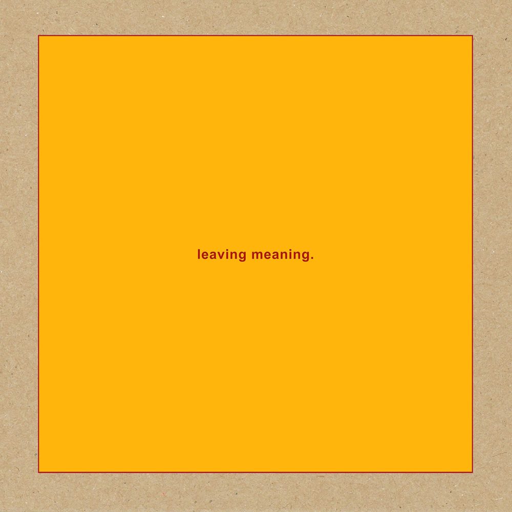 SWANS - LEAVING MEANING - LP