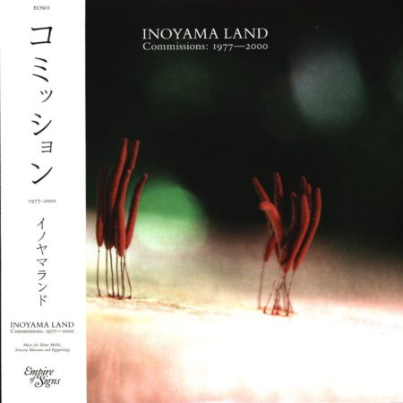 INOYAMA LAND - COMMISSION: 1977-2000 - LP