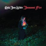 WHITE, EMILY JANE - IMMANENT FIRE - LP