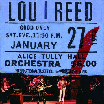REED, LOU - Live At Alice Tully Hall - January 27, 1973 - 2nd Show - LP
