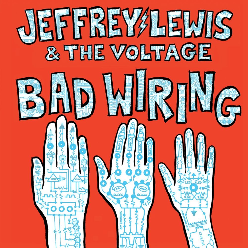 JEFFREY LEWIS & THE VOLTAGE - BAD WIRING - LP