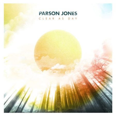 PARSON JONES - CLEAR AS DAY - LP