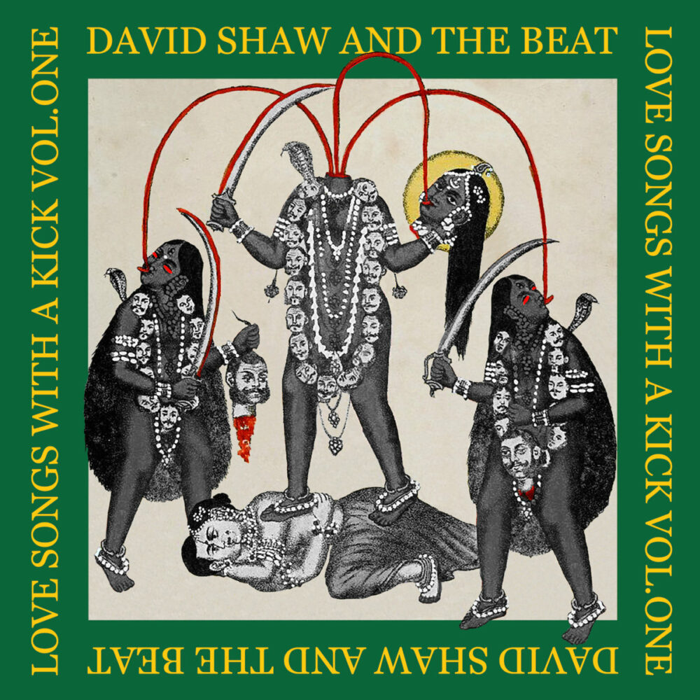 DAVID SHAW AND THE BEAT - LOVE SONGS WITH A KICK VOL. ONE