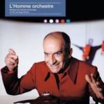OST - L'HOMME ORCHESTRE - LP