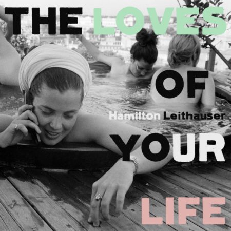 LEITHAUSER, HAMILTON - THE LOVE OF YOU LIFE - LP