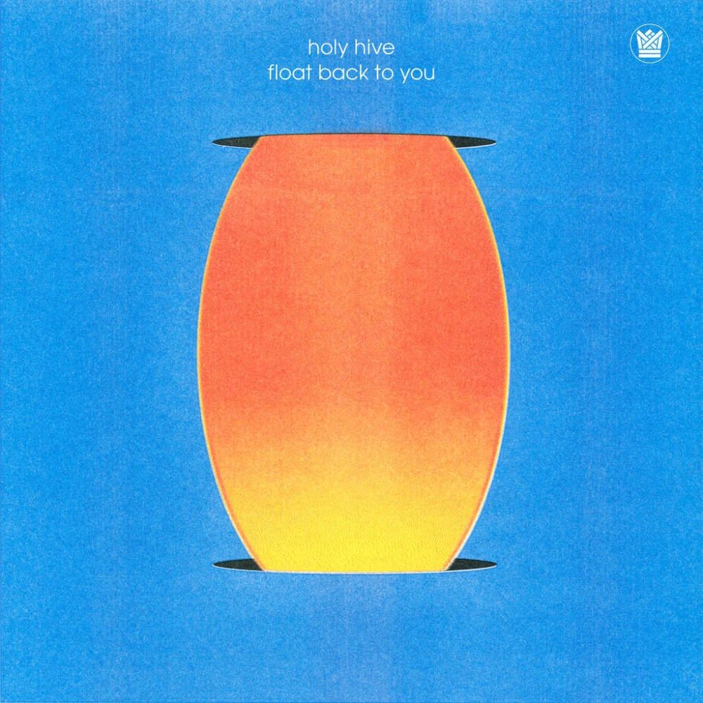 HOLY FIVE - FLOAT BACK TO YOU - LP