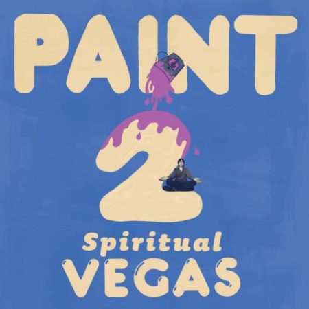 PAINT - SPIRITUAL VEGAS - LP