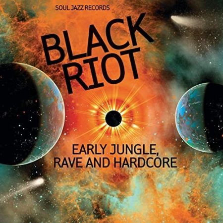 V/A - BLACK RIOT: EARLY JUNGLE RAVE AND HARDCORE - LP