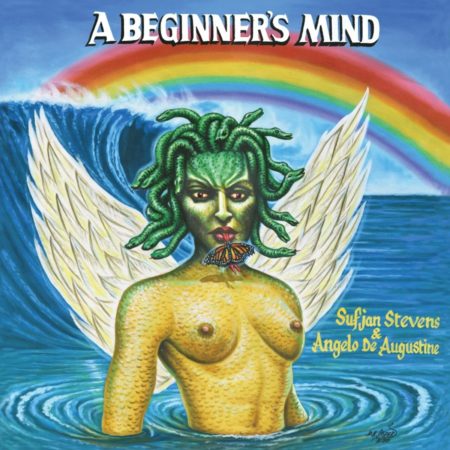 STEVENS, SUFJA & ANGELO DE AUGUSTINE - A BEGINNER'S MIND (GREEN VINYL) - LP